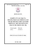 Tóm tắt Luận án tiến sĩ Y học: Nghiên cứu giá trị của phương pháp giải trình tự gen thế hệ mới phát hiện lệch bội nhiễm sắc thể thai bằng DNA thai tự do trong máu mẹ