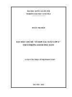 Dạy học chủ đề tổ hợp   xác suất lớp 11 theo hướng khám phá toán 