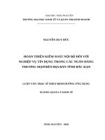 Hoàn thiện kiểm soát nội bộ đối với nghiệp vụ tín dụng trong các ngân hàng thương mại trên địa bàn tỉnh bắc kạn 