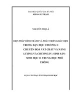 Biện pháp hình thành và phát triển khái niệm trong dạy học chương i chuyển hóa vật chất và năng lượng và chương IV sinh sản sinh học 11  trung học phổ thông   
