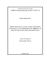Thống nhất giữa lý luận và thực tiễn trong giảng dạy lý luận chính trị ở các trường cao đẳng kĩ thuật (qua thực tế tỉnh hà nam)  002 