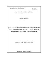 Quản lý nhà nước đối với công tác văn thư của ủy ban nhân dân cấp xã trên địa bàn thành phố trà vinh, tỉnh trà vinh 