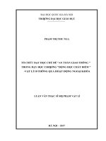 Tổ chức dạy học chủ đề an toàn giao thông trong dạy học chương động học chất điểm   vật lí 10 thông qua hoạt động ngoại khóa 