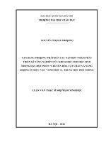 Vận dụng phương pháp bàn tay nặn bột nhằm phát triển kĩ năng nghiên cứu khoa học cho học sinh trong dạy học phần chuyển hóa vật chất và năng lượng ở thực vật sinh học 11, trung học phổ thông 