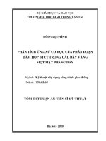 Phân tích ứng xử cơ học của phân đoạn dầm hộp bê tông cốt thép trong cầu dây văng một mặt phẳng dây tt 