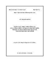 Năng lực thực thi công vụ của công chức cơ quan chuyên môn thuộc ủy ban nhân dân quận 10, thành phố hồ chí minh 