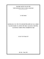 Đánh giá các yếu tố ảnh hưởng đến sự lựa chọn ngành nghề của sinh viên hệ cao đẳng – trường cao đẳng nghề công nghiệp hà nội   