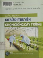 Giáo trình Cơ sở di truyền chọn giống cây trồng: Phần 1
