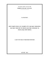 Phát triển năng lực nghiên cứu cho học sinh bằng dạy học theo dự án trong dạy học sinh học 10, trung học phổ thông 