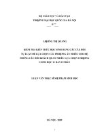 Kiểm tra kiến thức học sinh bằng các câu hỏi tự luận để lựa chọn các phương án nhiễu cho hệ thống câu hỏi trắc nghiệm khách quan nhiều lựa chọn chương i sinh học 11 ban cơ bản   