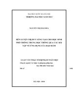 Rèn luyện tư duy sáng tạo cho học sinh phổ thông trung học thông qua các bài tập về ứng dụng của đạo hàm   