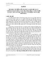 SKKN: Vận dụng tư tưởng Hồ Chí Minh vào dạy học bài 13: Chính sách giáo dục và đào tạo, khoa học và công nghệ, văn hóa môn Giáo dục công dân 11 ở trường Trung học phổ thông