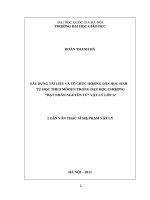 Xây dựng tài liệu và tổ chức hướng dẫn học sinh tự học theo moodun trong dạy học chương hạt nhân nguyên tử vật lý lớp 12   
