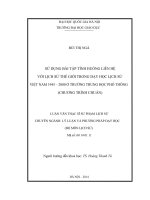 Sử dụng bài tập tình huống liên hệ với lịch sử thế giới trong dạy học lịch sử việt nam 1945 2000 ở trường trung học phổ thông (chương trình chuẩn)
