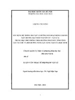 Xây dựng hệ thống bài tập và hướng dẫn hoạt động giải bài tập chương hạt nhân nguyên tử   vật lí 12 trung học phổ thông theo hướng phát huy tính tích cực tự chủ 