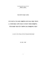 Xây dựng tài liệu hướng dẫn dạy học phần 1, 2 sinh học lớp 10 ban cơ bản theo hướng tích cực hợp truyền thông đa phương tiện   