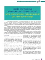 Nghiên cứu ứng dụng phương pháp từ trường cảm ứng để dò tìm vị trí dòng thấm, dòng rò rỉ qua thân đập thủy điện