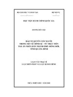 BẢO vệ QUYỀN CON NGƯỜI TRONG xét xử HÌNH sự   từ THỰC TIỄN tòa án NHÂN dân THÀNH PHỐ ĐỒNG hới, TỈNH QUẢNG BÌNH 