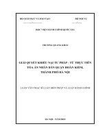 Giải quyết khiếu nại tư pháp   từ thực tiễn tòa án nhân dân quận hoàn kiếm, thành phố hà nội 
