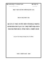 QUẢN lý NHÀ nước đối với HOẠT ĐỘNG KINH DOANH tại các CHỢ TRÊN địa bàn THÀNH PHỐ HUẾ, TỈNH THỪA THIÊN huế 