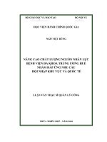 NÂNG CAO CHẤT LƯỢNG NGUỒN NHÂN lực BỆNH VIỆN đa KHOA TRUNG ƯƠNG HUẾ NHẰM đáp ỨNG NHU cầu hội NHẬP KHU vực và QUỐC tế 