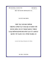 Thủ tục hành chính trong lĩnh vực hải quan đối với hàng hóa xuất nhập khẩu theo loại hình kinh doanh tại cửa khẩu quốc tế nậm cắn, tỉnh nghệ an 