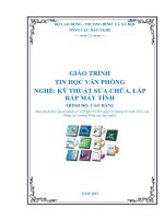 Giáo trình Tin học văn phòng - Nghề: Kỹ thuật lắp ráp và sửa chữa máy tính - Trình độ: Cao đẳng nghề (Tổng cục Dạy nghề)
