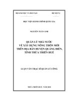 QUẢN lý NHÀ nước về xây DỰNG NÔNG THÔN mới TRÊN địa bàn HUYỆN QUẢNG điền, TỈNH THỪA THIÊN huế 