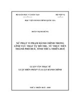 XỬ PHẠT VI PHẠM HÀNH CHÍNH TRONG LĨNH vực TRẬT tự đô THỊ   từ THỰC TIỄN THÀNH PHỐ HUẾ, TỈNH THỪA THIÊN HUẾ 