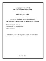 Tóm tắt luận văn thậc sĩ Kỹ thuật phần mềm: Ứng dụng mô hình Maximum Entropy trong phân lớp quan điểm cho dữ liệu văn bản