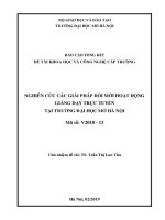 Nghiên cứu các giải pháp đổi mới hoạt động giảng dạy trực tuyến tại trường đại học mở hà nội  mã số v2018 13 