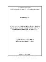 (Luận văn thạc sĩ) Nâng cao chất lượng phân tích tài chính khách hàng doanh nghiệp trong cho vay tại chi nhánh BIDV nam Thái Nguyên