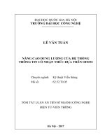 Tóm tắt luận án Tiến sĩ Công nghệ Điện tử, Viễn thông: Nâng cao dung lượng của hệ thống thông tin có nhận thức dựa trên OFDM