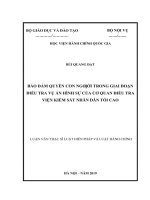 Bảo đảm quyền con người trong giai đoạn điều tra vụ án hình sự của cơ quan điều tra việt kiểm sát nhân dân tối cao 