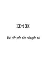 Bài giảng Phát triển phần mềm mã nguồn mở: IDE và SDK