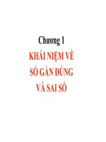 Bài giảng Phương pháp tính - Chương 1: Khái niệm về số gần đúng và sai số