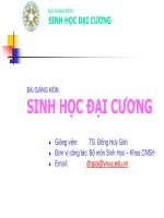 Bài giảng Sinh học đại cương:  Chương 2 - TS. Đồng Huy Giới