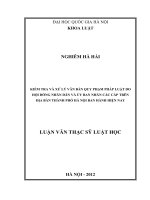 Kiểm tra và xử lý văn bản quy phạm pháp luật do hội đồng nhân dân và ủy ban nhân dân các cấp trên địa bàn thành phố hà nội ban hành hiện nay  
