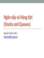 Bài giảng Cấu trúc dữ liệu và giải thuật: Ngăn xếp và hàng đợi - Nguyễn Mạnh Hiển (HKI năm 2020-2021)