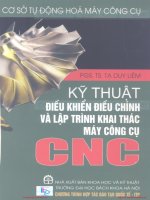 CNC - Kỹ thuật điều chỉnh và lập trình khai thác máy công cụ: Phần 1