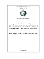 Tiếp tục nghiên cứu chiết xuất phân lập một số hợp chất từ phân đoạn ethylacetat của lá cây khôi đốm (sanchezia nobilis hook f) 