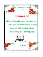 MỘT SỐ BIỆN PHÁP DẠY TRẺ MẦM NON 5 TUỔI VIẾT YÊU THƯƠNG CHIA SẺ, BIẾT CHĂM HỌC VÀ BIẾT BẢO VỆ MÔI TRƯỜNG