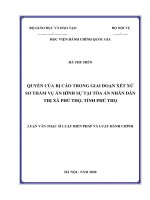 Quyền của bị cáo trong giai đoạn xét xử sở thẩm vụ án hình sự tại tòa án nhân dân thị xã phú thọ, tỉnh phú thọ 