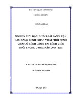 Nghiên cứu đặc điểm lâm sàng, cận lâm sàng bệnh nhân viêm phổi bệnh viện có bệnh copd tại bệnh viện phổi trung ương năm 2014 2015 