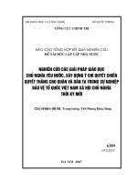 Nghiên cứu các giải pháp giáo dục chủ nghĩa yêu nước, xây dựng ý chí quyết chiến quyết thắng cho quân và dân ta trong sự nghiệp bảo vệ tổ quốc việt nam xã hội chủ nghĩa thời kỳ mới 