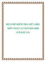 Bộ 10 đề kiểm tra giữa HK1 môn Toán 12 năm 2019-2020 (có đáp án)