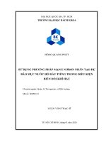 Sử dụng phương pháp mạng nơron nhân tạo dự báo mực nước hồ dầu tiếng trong điều kiện biến đổi khí hậu