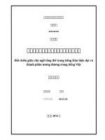 Đối chiếu giữa chủ ngữ chỉ tổng thể trong tiếng hán hiện đại và thành phần tương đương trong tiếng việt  luận văn ths  ngôn ngữ học 60 22 10 