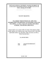 Teachers perceptions of applying information technology in english language teaching   a case at quang xuong one high school, thanh hoa province 