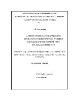 Nghiên cứu về thành ngữ có chứa các từ chỉ thời tiết trong tiếng anh và tiếng việt nhìn từ góc độ văn hóa 